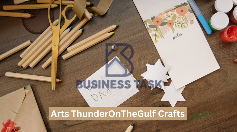 Arts ThunderOnTheGulf Crafts: A Creative Storm of Art, Culture & Community
