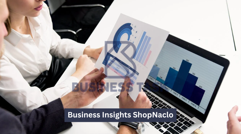 Business Insights ShopNaclo: Unveiling the Secrets to Online Success