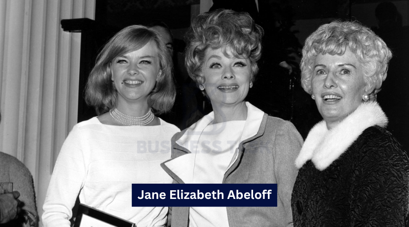 Jane Elizabeth Abeloff: A Life Beyond the Limelight