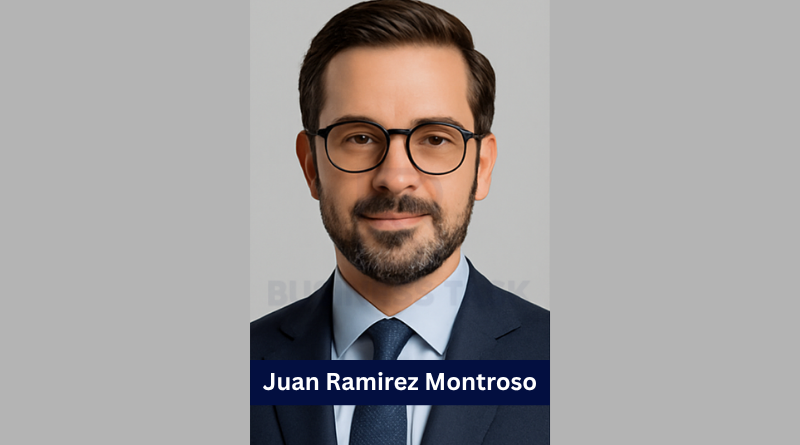 Juan Ramirez Montroso Profile – Business Task Guide to His Achievements